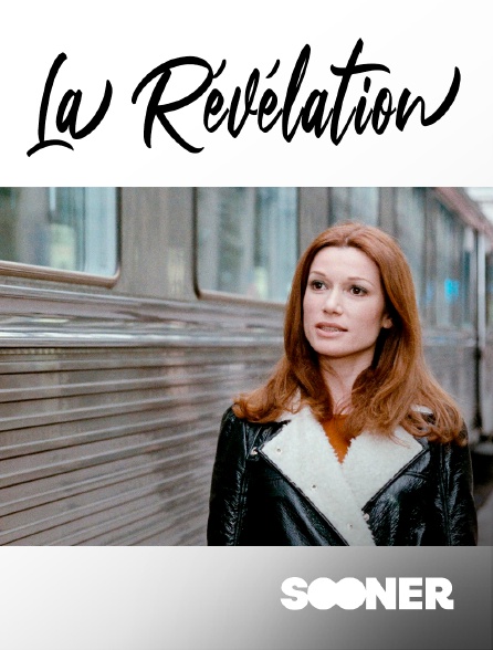 Sooner - La révélation