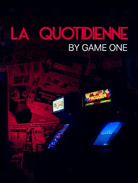 La quotidienne by Game One