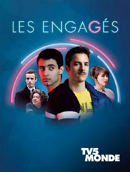 TV5MONDE - LES ENGAGES