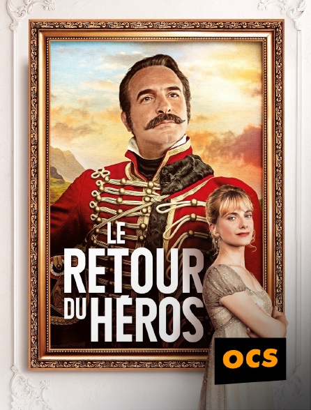 OCS - Le retour du héros