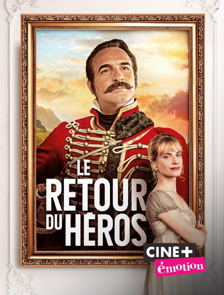Ciné+ Emotion - Le retour du héros