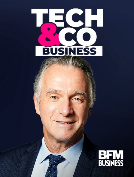 BFM Business - Tech&Co Business