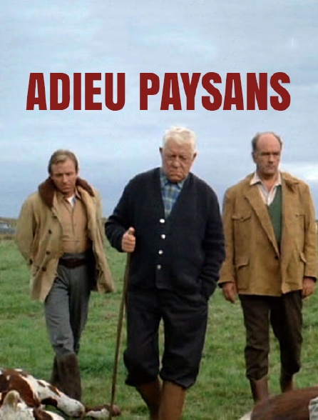 Adieu paysans