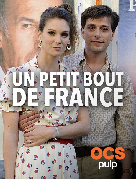 OCS Pulp - Un petit bout de France