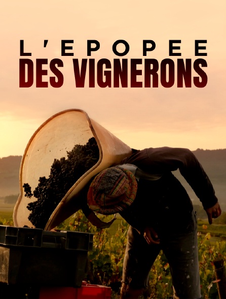 L'épopée des vignerons