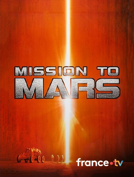 France.tv - Mission to mars