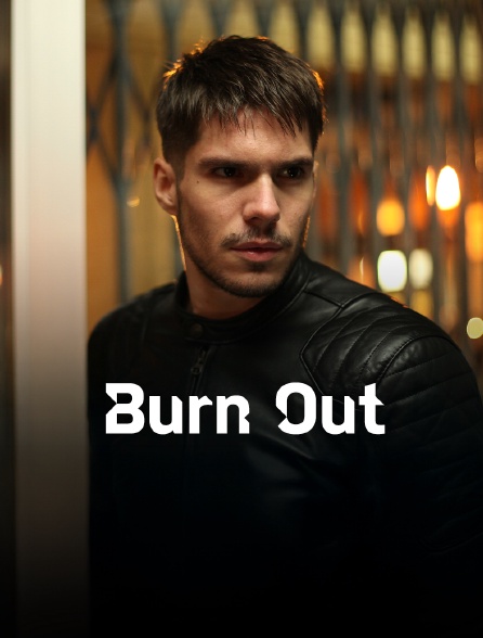 Burn Out