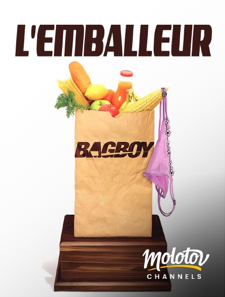 Molotov channels - L'emballeur