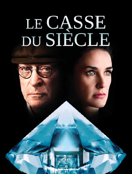 Le casse du siècle