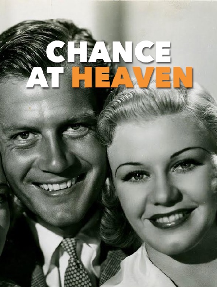 Chance at Heaven
