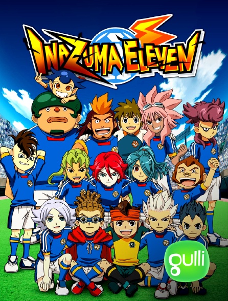 Gulli - Inazuma Eleven