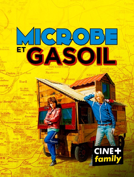 CINE+ Family - Microbe et Gasoil en replay