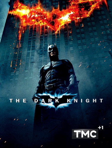 TMC +1 - The Dark Knight, le chevalier noir