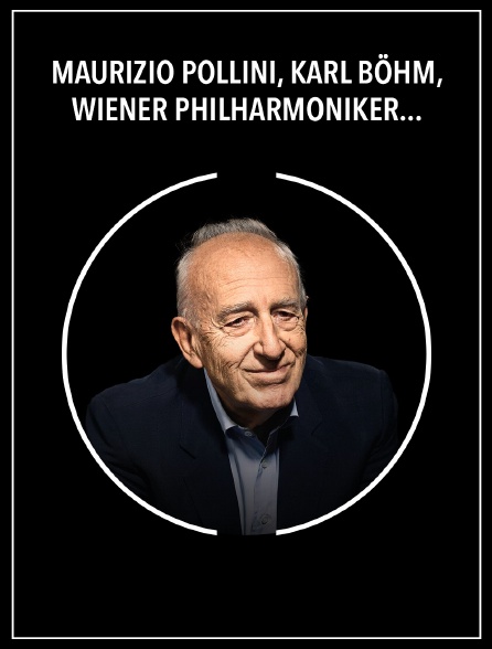 Maurizio Pollini, Karl Böhm, Wiener Philharmoniker : Concerto pour piano n° 19 de Mozart