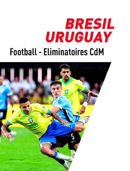 Football - Eliminatoires de la Coupe du monde CONMEBOL : Brésil / Uruguay