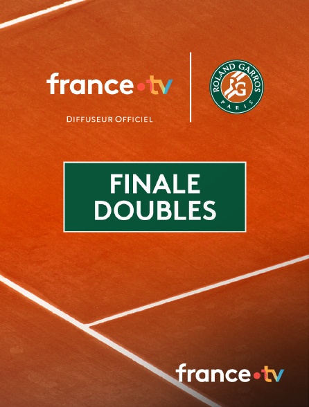 france.tv - Roland-Garros 2025 - Matchs intégraux : Finale doubles