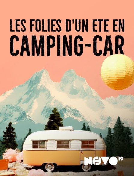NOVO19 - Les folies d'un été en camping-car