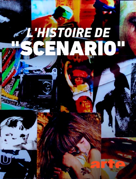 Arte - L'histoire de "Scénario"