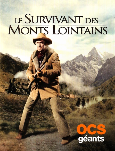 OCS Géants - Le survivant des monts lointains