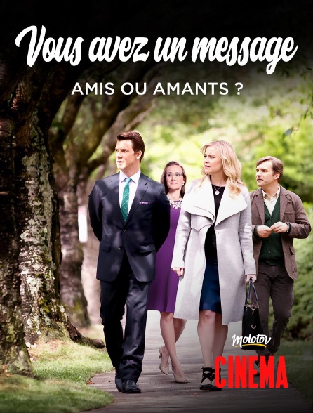 Molotov Channels Cinéma - Vous avez un message : Amis ou amants ?
