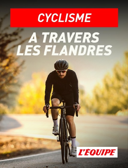 L'Equipe - Cyclisme : A travers les Flandres
