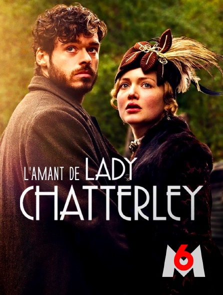 M6 - L'amant de Lady Chatterley