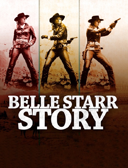 Belle Starr Story