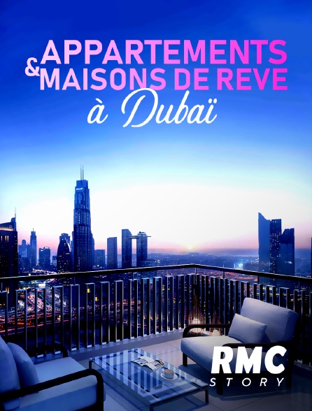 RMC Story - Appartements et maisons de rêve à Dubaï