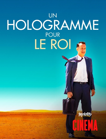 Molotov Channels Cinéma - Un hologramme pour le roi