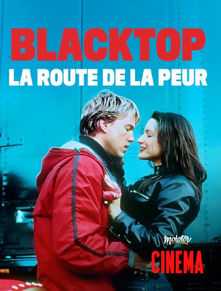 Molotov Channels Cinéma - Blacktop : La route de la peur