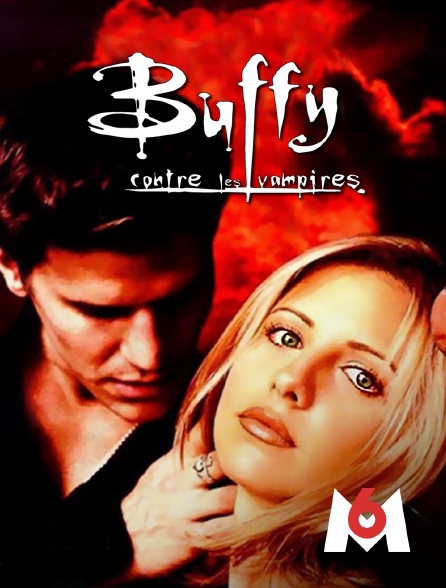 M6 - Buffy contre les vampires