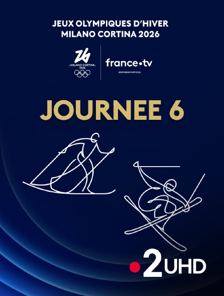 France 2 UHD - Milan-Cortina 2026 : Journée 6