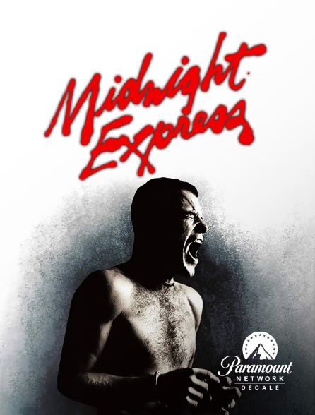 Paramount Network Décalé - Midnight Express