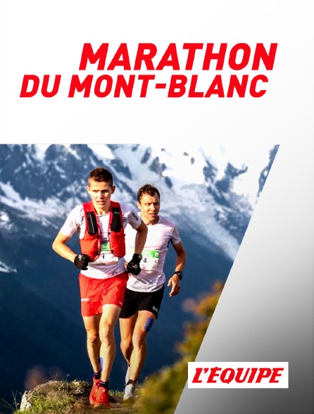 L'Equipe - Trail : Marathon du Mont-Blanc