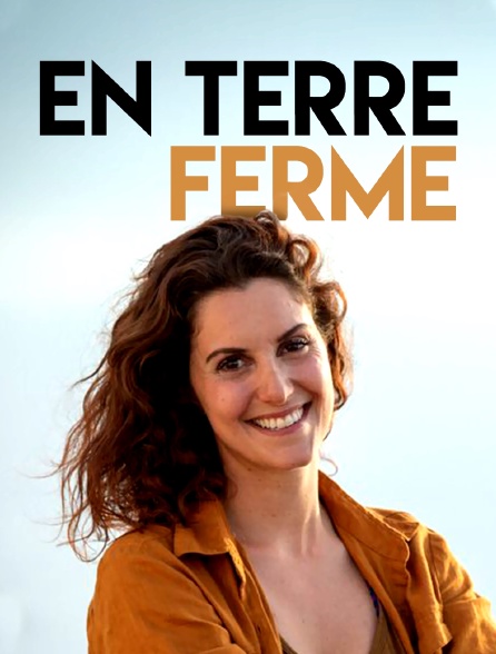 En Terre ferme