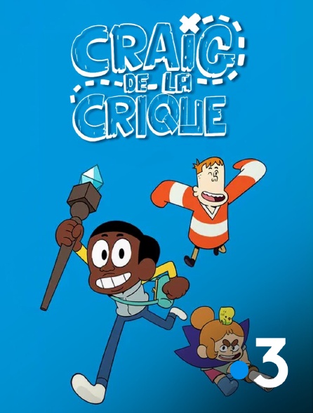 France 3 - Craig de la crique