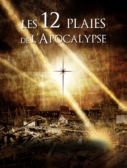 Les 12 plaies de l'apocalypse