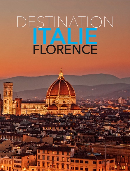 Destination Italie/Florence