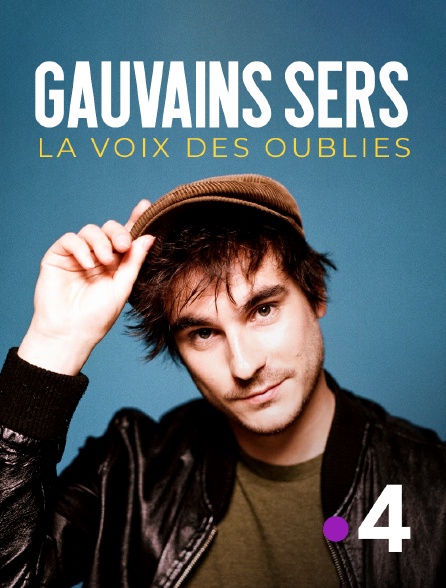 France 4 - Gauvain Sers : la voix des oubliés