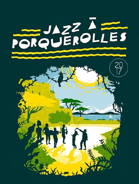 Jazz à Porquerolles 2017