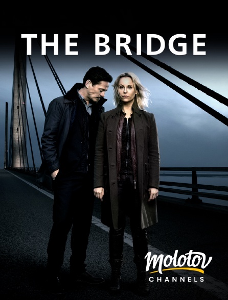 Molotov channels - The Bridge