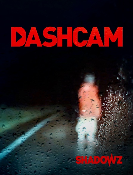 Shadowz - Dashcam
