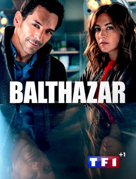 TF1 +1 - Balthazar