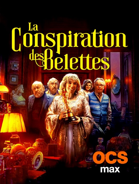 OCS Max - La conspiration des belettes