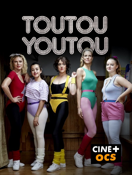 CINÉ Cinéma - Toutouyoutou - S01E01