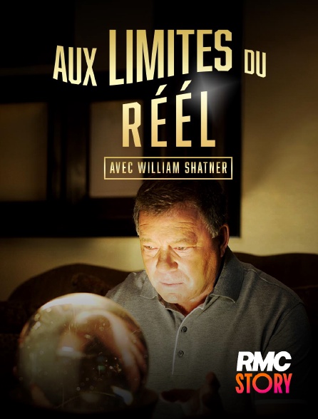 RMC Story - Aux limites du réel - Avec William Shatner en replay