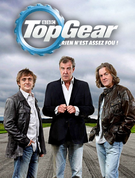Top Gear : Rien n'est assez fou !