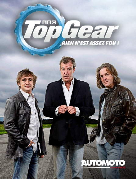 Automoto - Top Gear : Rien n'est assez fou !