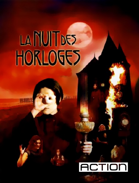 ACTION - La nuit des horloges