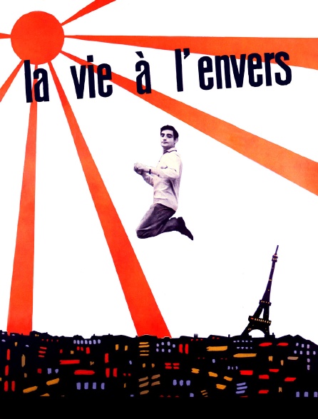 La vie à l'envers